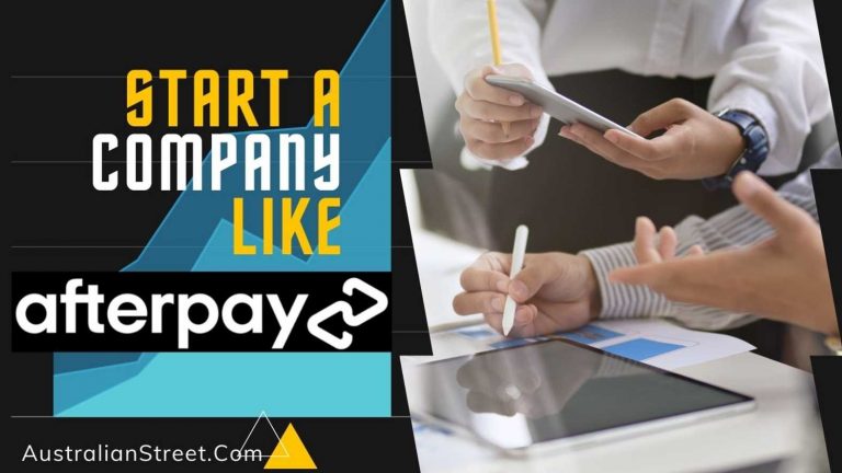 How to start a company like AfterPay?